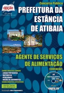 Baixar Apostila Prefeitura da Estância de Atibaia / SP: AGENTE DE SERVIÇOS DE ALIMENTAÇÃO (EDUCAÇÃO) pdf, epub, eBook