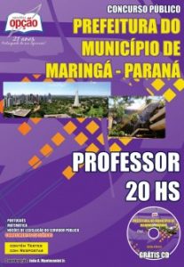 Baixar Apostila Prefeitura Municipal de Maringá / PR: PROFESSOR 20HS pdf, epub, eBook