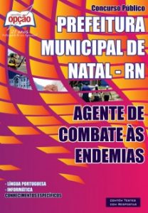 Baixar Apostila Prefeitura Municipal de Natal / RN: AGENTE DE COMBATE ÀS ENDEMIAS pdf, epub, eBook