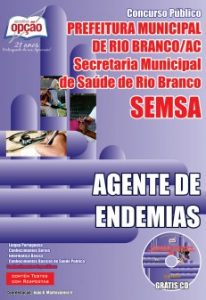 Baixar Apostila Prefeitura de Rio Branco / AC: AGENTE DE ENDEMIAS pdf, epub, eBook