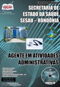 Baixar Apostila Secretaria de Estado da Saúde (SESAU/RO): AGENTE EM ATIVIDADES ADMINISTRATIVAS pdf, epub, eBook