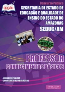 Baixar Apostila SEDUC / AM: PROFESSOR  CONHECIMENTOS BÁSICOS pdf, epub, eBook