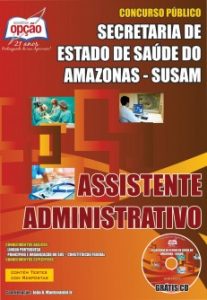 Baixar Apostila SUSAM : ASSISTENTE ADMINISTRATIVO pdf, epub, eBook
