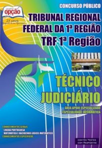 Baixar Apostila Tribunal Regional Federal da 1ª Região (TRF): TÉCNICO JUDICIÁRIO – ESPECIALIDADE INFORMÁTICA pdf, epub, eBook