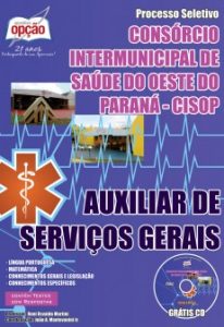 Baixar Apostila Consórcio Intermunicipal de Saúde do Oeste do Paraná (CISOP): AUXILIAR DE SERVIÇOS GERAIS pdf, epub, eBook