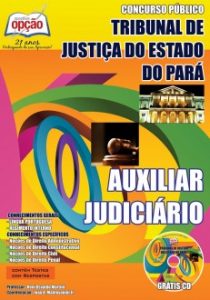 Baixar Apostila Tribunal de Justiça do Estado / PA (TJ/PA): AUXILIAR JUDICIÁRIO pdf, epub, eBook
