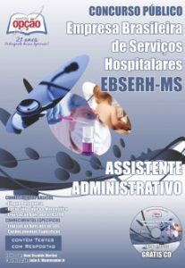 Baixar Apostila Empresa Brasileira de Serviços Hospitalares / Mato Grosso do Sul (EBSERH): ASSISTENTE ADMINISTRATIVO pdf, epub, eBook