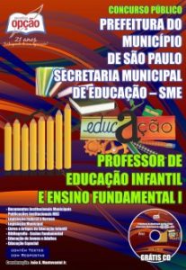 Baixar Apostila Prefeitura de São Paulo / SP (Professor): PROFESSOR DE EDUCAÇÃO INFANTIL E ENSINO FUNDAMENTAL I pdf, epub, eBook