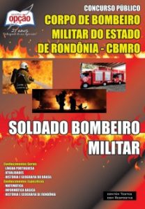 Baixar Apostila Corpo de Bombeiro Militar / RO: SOLDADO BOMBEIRO MILITAR pdf, epub, eBook