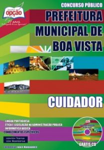 Baixar Apostila Prefeitura de Boa Vista / RR: CUIDADOR pdf, epub, eBook
