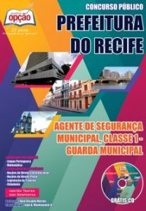Baixar Apostila Prefeitura de Recife / PE: AGENTE DE SEGURANÇA MUNICIPAL, CLASSE 1  GUARDA MUNICIPAL pdf, epub, eBook