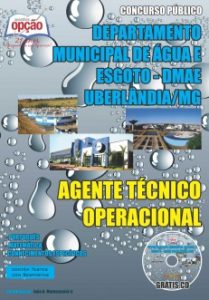 Baixar Apostila Departamento Municipal de Água e Esgoto de Uberlândia / MG – DMAE: AGENTE TÉCNICO OPERACIONAL pdf, epub, eBook