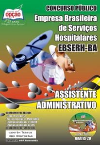Baixar Apostila Empresa Brasileira de Serviços Hospitalares / Bahia (EBSERH): ASSISTENTE ADMINISTRATIVO pdf, epub, eBook