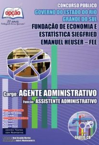 Baixar Apostila Fundação de Economia e Estatística / RS (FEE): AGENTE ADMINISTRATIVO (ASSISTENTE ADMINISTRATIVO) pdf, epub, eBook