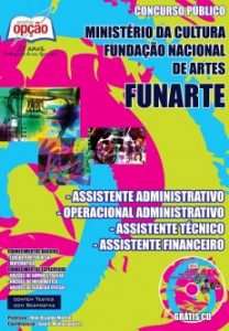 Baixar Apostila Fundação Nacional de Artes (FUNARTE): ASS ADM, OP ADM, ASS TÉC E ASS FINANCEIRO pdf, epub, eBook