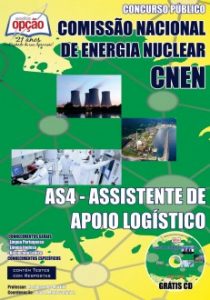 Baixar Apostila Comissão Nacional de Energia Nuclear (CNEN): AS4  ASSISTENTE DE APOIO LOGISTÍCO pdf, epub, eBook
