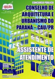 Baixar Apostila Conselho de Arquitetura e Urbanismo do Paraná (CAU/PR): ASSISTENTE DE ATENDIMENTO pdf, epub, eBook