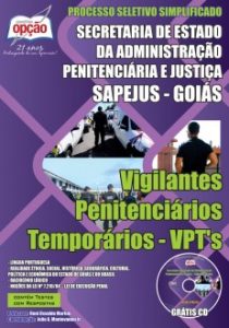 Baixar Apostila SAPeJUS / Goiás: VIGILANTES PENITENCIÁRIOS TEMPORÁRIOS  VPTS pdf, epub, eBook