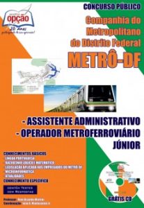 Baixar Apostila Companhia do Metropolitano / DF (METRÔ/DF): ASSISTENTE ADMINISTRATIVO E OPERADOR METROFERROVIÁRIO JR pdf, epub, eBook