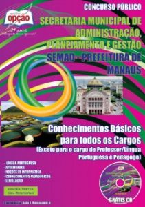 Baixar Apostila SEMAD / AM: CONHECIMENTOS BÁSICOS PARA TODOS OS CARGOS pdf, epub, eBook