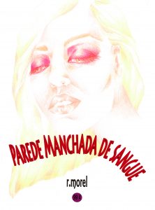 Baixar Parede manchada de sangue pdf, epub, eBook