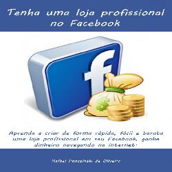 Baixar Crie Lojas Profissionais no Facebook pdf, epub, eBook