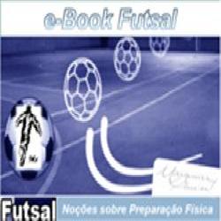 Baixar e-Book Futsal – Noções básicas sobre preparação física pdf, epub, eBook