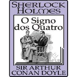 Baixar Sherlock Holmes em O Signo dos Quatro pdf, epub, eBook