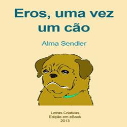 Baixar Eros, uma vez um cão pdf, epub, eBook