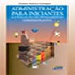 Baixar ADMINISTRAÇÃO PARA INICIANTES: A EVOLUÇÃO DO PENSAMENTO ADMINISTRATIVO pdf, epub, eBook