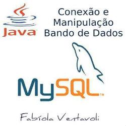 Baixar Java: Conexão e Manipulação Banco de Dados MySQL pdf, epub, eBook