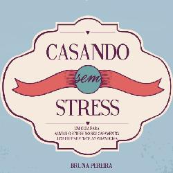 Baixar CASANDO SEM STRESS pdf, epub, eBook