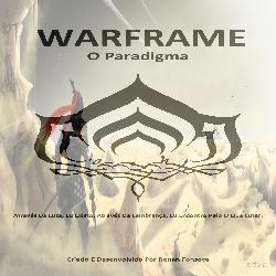 Baixar WARFRAME – O Paradigma pdf, epub, eBook