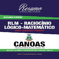 Baixar Apostila Canoas-RS – RLM – Raciocínio Lógico-Matemático – Resumo Rápido pdf, epub, eBook