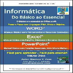 Baixar Informática do Básico ao Essencial – Vol. Único – Word, Excel e PowerPoint pdf, epub, eBook