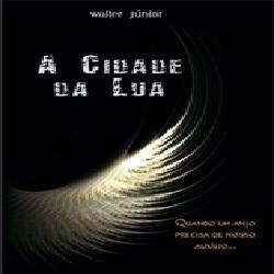 Baixar Livro A Cidade da Lua pdf, epub, eBook