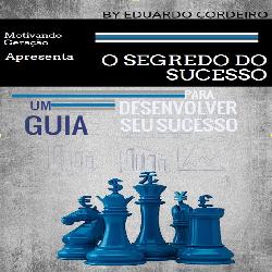 Baixar O SEGREDO DO SUCESSO pdf, epub, eBook