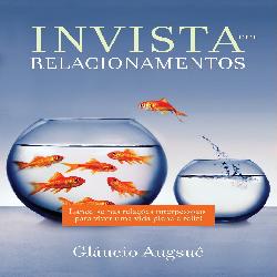 Baixar eBook Invista em Relacionamentos pdf, epub, eBook