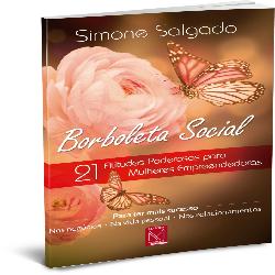 Baixar Borboleta Social – 21 Atitudes Poderosas para Mulheres Empreendedoras pdf, epub, eBook