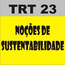 Baixar TRT23 Noções de Sustentabilidade pdf, epub, eBook