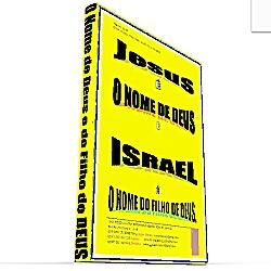 Baixar O Verdadeiro Nome de Deus e o Nome de seu Filho. pdf, epub, eBook