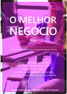 Baixar O Melhor Negócio – Organizador Para Negócios Criativos pdf, epub, eBook