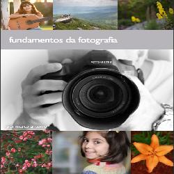 Baixar E-book Fundamentos da Fotografia pdf, epub, eBook