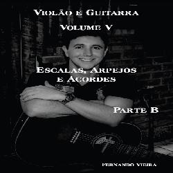 Baixar EBOOK VOLUME 5B CURSO COMPLETO DE VIOLÃO E GUITARRA pdf, epub, eBook