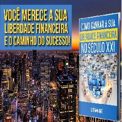 Baixar Como ganhar a sua liberdade financeira no século XXI pdf, epub, eBook