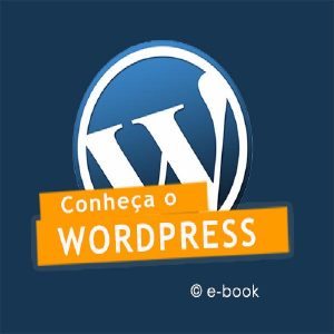 Baixar Curso Conheça WordPress – Numa Linguagem Simples pdf, epub, eBook