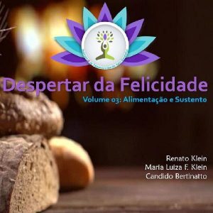 Baixar Despertar da Felicidade – Alimentação e Sustento pdf, epub, eBook