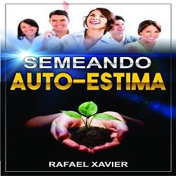 Baixar Semeando Auto Estima pdf, epub, eBook