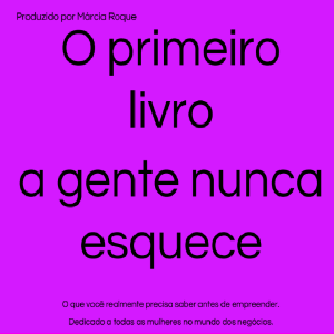 Baixar O primeiro livro a gente nunca esquece pdf, epub, eBook