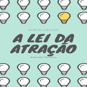 Baixar Mude de Vida com a Lei da Atração pdf, epub, eBook